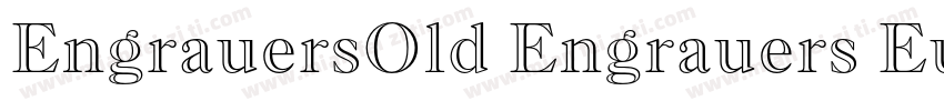 EngrauersOld Engrauers Eunlish Bd字体转换
